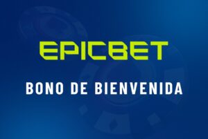 Epicbet bono de bienvenida