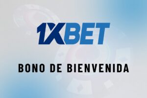1Xbet bono de bienvenida